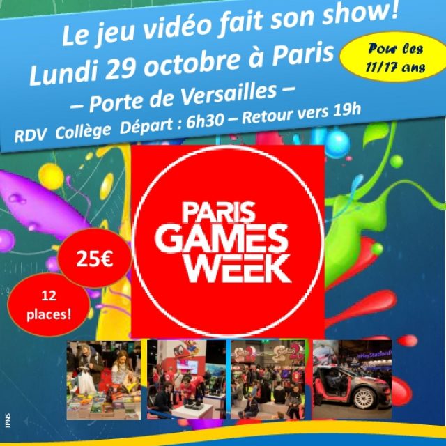 Sortie Paris Games Week le 29 octobre pour les Ados