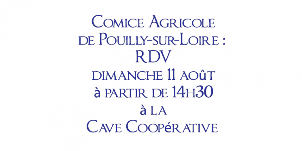 Comice Agricole de Pouilly-sur-Loire