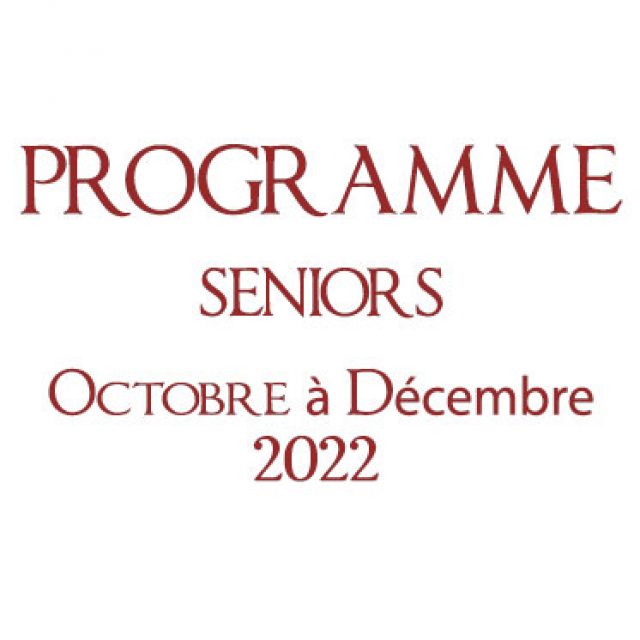 Programme seniors octobre à décembre