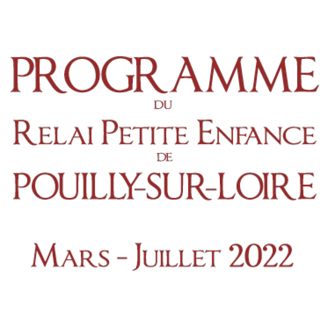 Programme Relai Petite Enfance Mars &#8211; Juillet