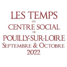 Les temps du centre social : septembre-octobre 2022