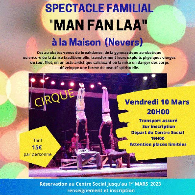« Man Fan laa » Spectacle à la maison (Nevers) vendredi 10 mars à 20h