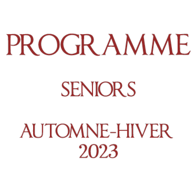 Programme seniors Automne-hiver 2023