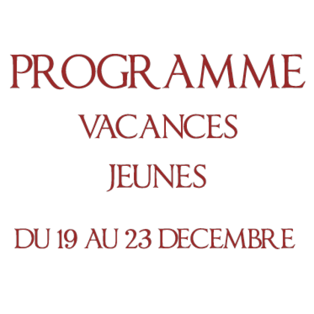 Programme vacances jeunes du 19 au 23 décembre
