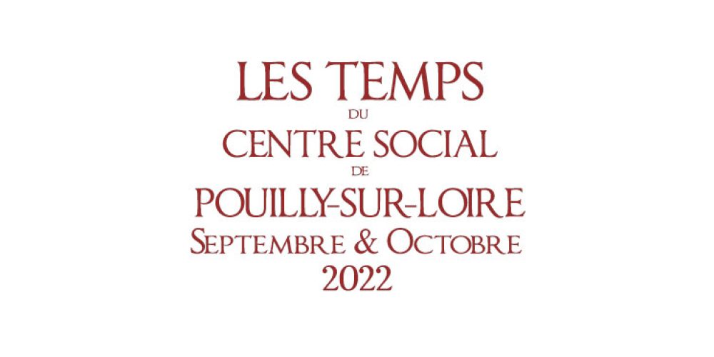 Les temps du centre social : septembre-octobre 2022