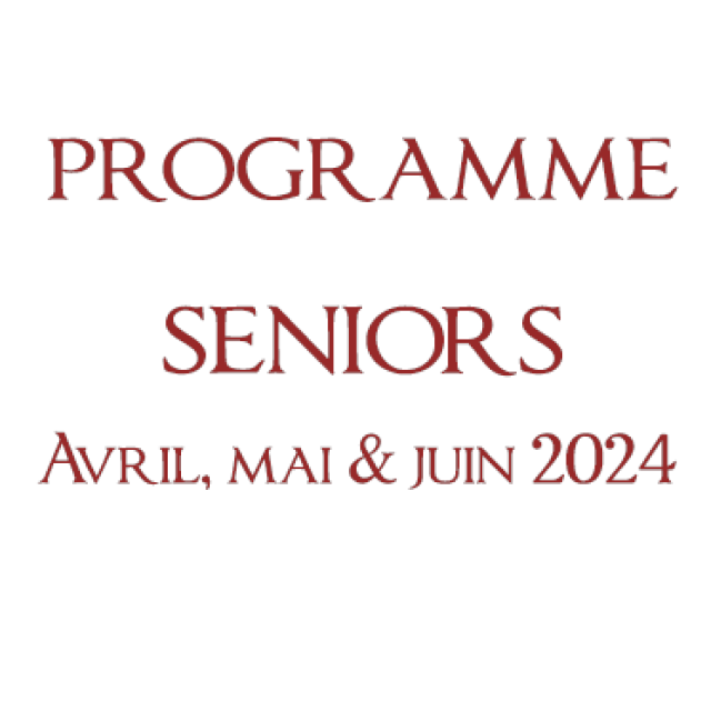 Programme Seniors Avril-Mai-Juin