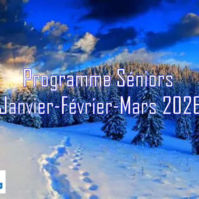 Programme Seniors Janvier Février Mars 2026