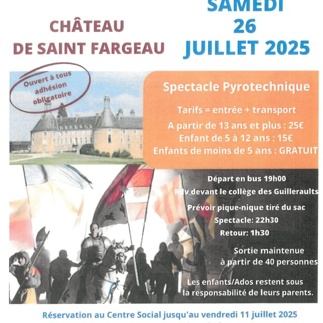 Sortie au Château de Saint Fargeau le samedi 26 juillet 2025