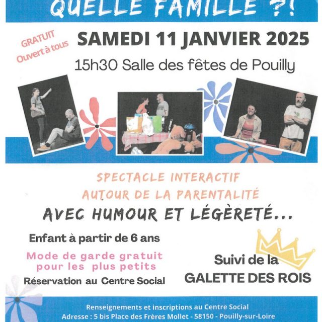 Spectacle « Quelle famille » le samedi 11 janvier 2025