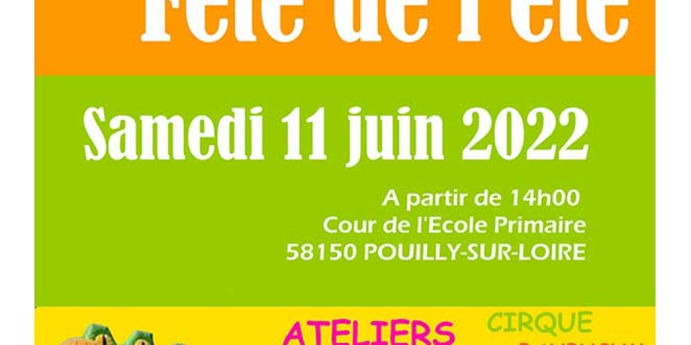 Fête de l&rsquo;été samedi 11 juin 2022