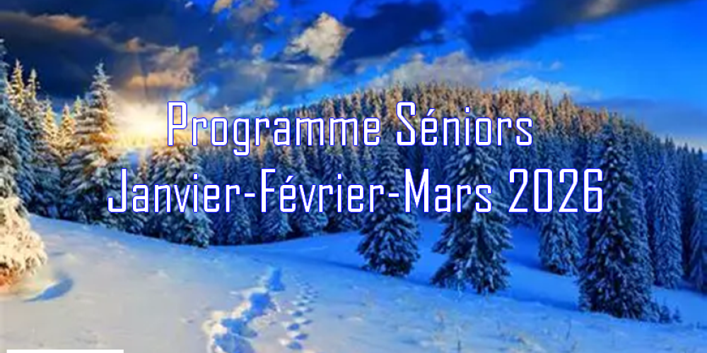 Programme Seniors Janvier Février Mars 2026
