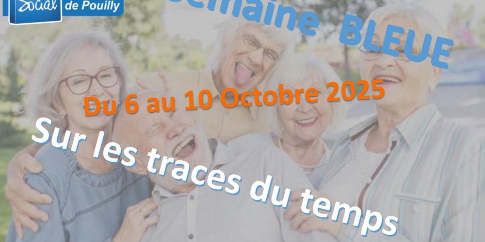 Semaine Bleue du 6 au 10 octobre 2025